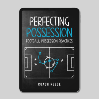 Perfecting Possession - 25 Possession Practices